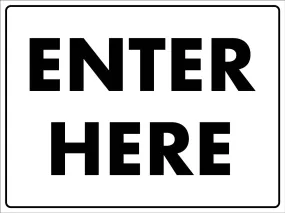 Enter Here Sign